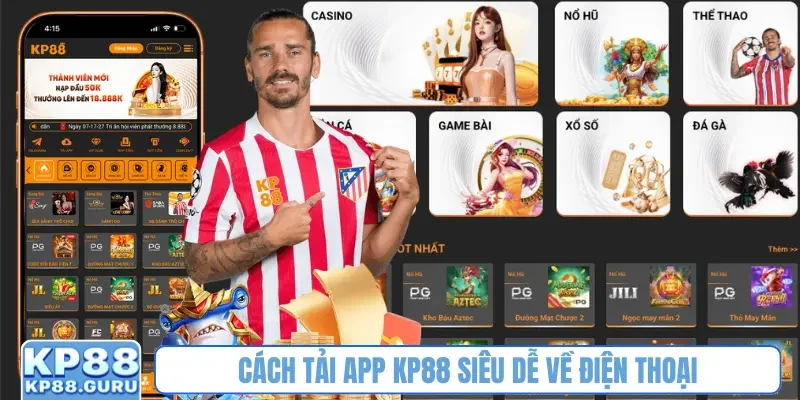 Cách tải app KP88 siêu dễ về điện thoại
