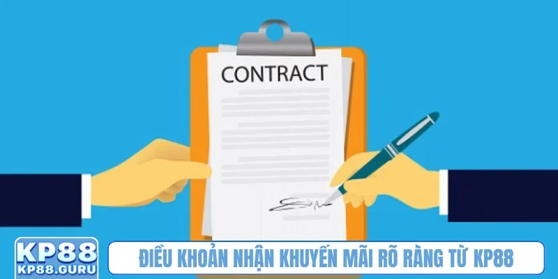 Điều khoản nhận khuyến mãi rõ ràng từ KP88