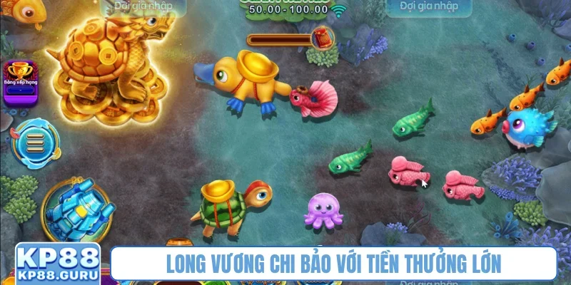 Long Vương Chi Bảo với tiền thưởng lớn